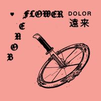 Boneflower - Dolor / 遠来