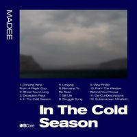 MADEE - In The Cold Season
