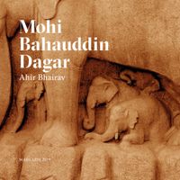 Mohi Bahauddin Dagar - Ahir Bhairav