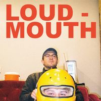 Loudmouth - Loudmouth