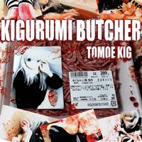 Tomoe Kig - Kigurumi Butcher