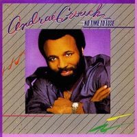 Andra&eacute; Crouch - No Time To Lose