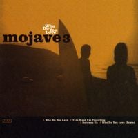 Mojave 3 - Who Do You Love