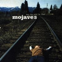 Mojave 3 - Any Day Will Be Fine