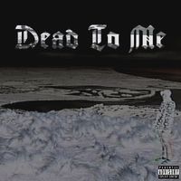 Terror Reid - Dead to Me