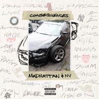Madhattan &times; NV - Consequences