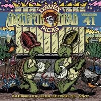 Grateful Dead - Dave's Picks, Volume 41 (Baltimore Civic Center, Baltimore, MD &bull; 5/26/77)