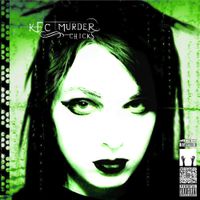 KFC Murder Chicks - KFC GOD