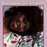 Irma Thomas - The New Rules