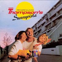 Richard & Linda Thompson - Sunnyvista