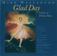 Mike Westbrook Orchestra - Glad Day: Settings of William Blake