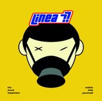 Linea 77 - Too Much Happiness Makes Kids Paranoid