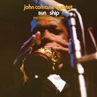 John Coltrane - Sun Ship: The Complete Session
