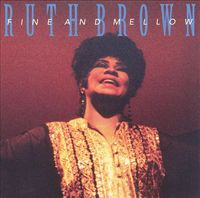 Ruth Brown - Fine and Mellow
