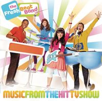 The Fresh Beat Band - Music from the Hit TV Show