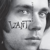 Rufus Wainwright - Want
