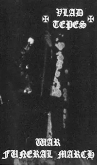 Vlad Tepes - War Funeral March