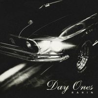 Rarin - Day Ones