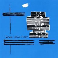 Three Mile Pilot - Three Mile Pilot