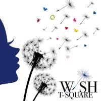 T-Square - WISH