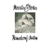 Miro Žbirka - Nemodern&yacute; Chalan