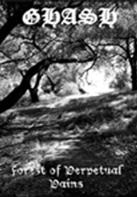 Ghash - Forest of Perpetual Pains