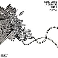 Soulo - Some Beats, A Drawing, and A Prayer