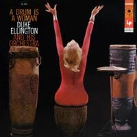 Duke Ellington - A Drum Is a Woman