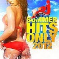 Various Artists - NRJ Summer Hits Only 2012