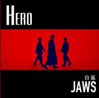白鲨JAWS [BaishaJAWS] - HERO