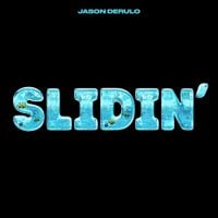Jason Derulo - Slidin'
