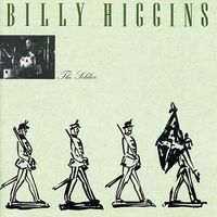 Billy Higgins - The Soldier