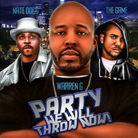 Warren G - Party We Will Throw Now