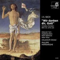 Collegium Vocale Gent / Philippe Herreweghe - Wir danken dir, Gott