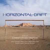 Christopher Trapani - Horizontal Drift