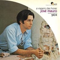 Jos&eacute; Mauro - A viagem das horas