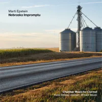 Winsor Music / Rane Moore - Nebraska Impromptu: Chamber Music for Clarinet