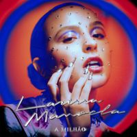 Larissa Manoela - Larissa Manoela A Milh&atilde;o