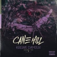 Cane Hill - Krewe D'Amour, Vol II
