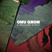 Omu Gnom - Ai Grijă Să N-ai Griji