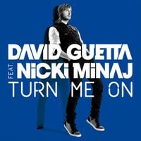 David Guetta - Turn Me On