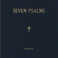 Nick Cave - Seven Psalms