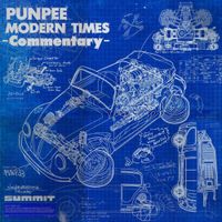 PUNPEE - Modern Times - Commentary