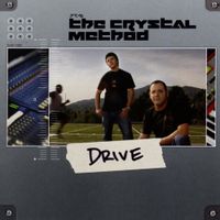 The Crystal Method - Drive