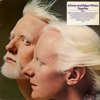 Johnny Winter - Together: Edgar Winter and Johnny Winter Live