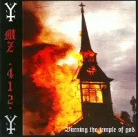 MZ.412 - Burning the Temple of God