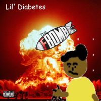 Lil' Diabetes - The F-Bomb