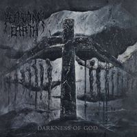 Heaving Earth - Darkness of God
