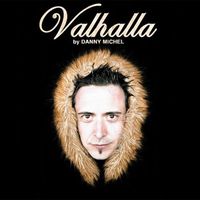 Danny Michel - Valhalla