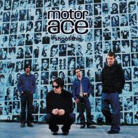 Motor Ace - Shoot This